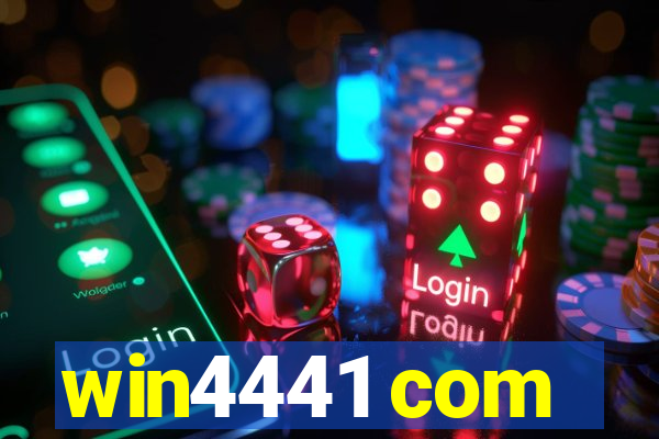 win4441 com